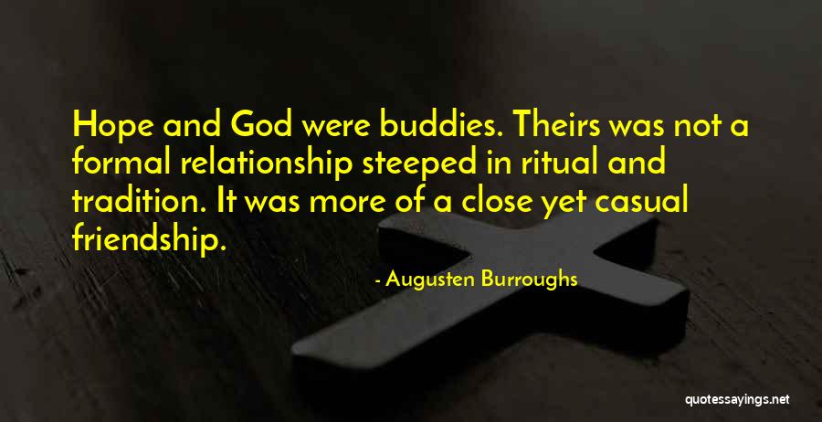 Having Hope Relationship Quotes By Augusten Burroughs