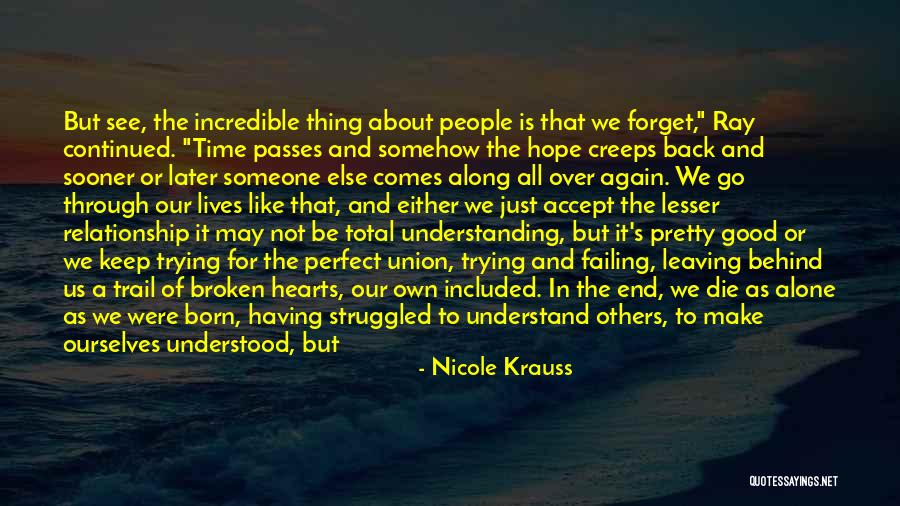 Having Hope Relationship Quotes By Nicole Krauss