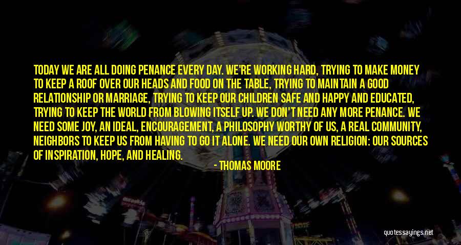 Having Hope Relationship Quotes By Thomas Moore