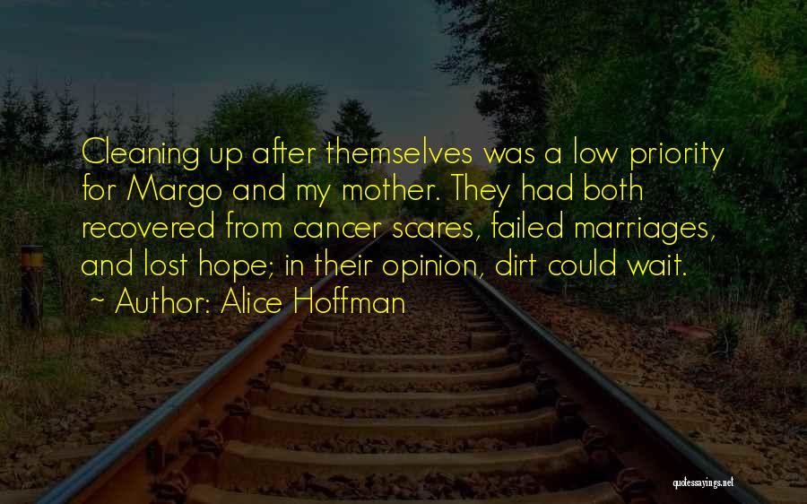 Having Hope With Cancer Quotes By Alice Hoffman