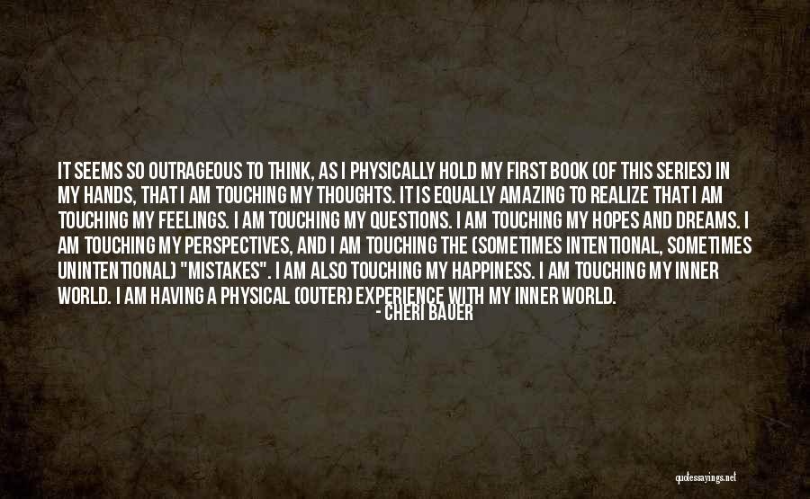 Having Hopes And Dreams Quotes By Cheri Bauer Having Hopes And Dreams Quotes By Cheri Bauer