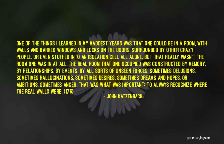 Having Hopes And Dreams Quotes By John Katzenbach