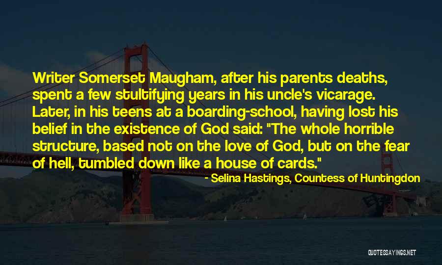 Having Horrible Parents Quotes By Selina Hastings, Countess Of Huntingdon Having Horrible Parents Quotes By Selina Hastings, Countess Of Huntingdon