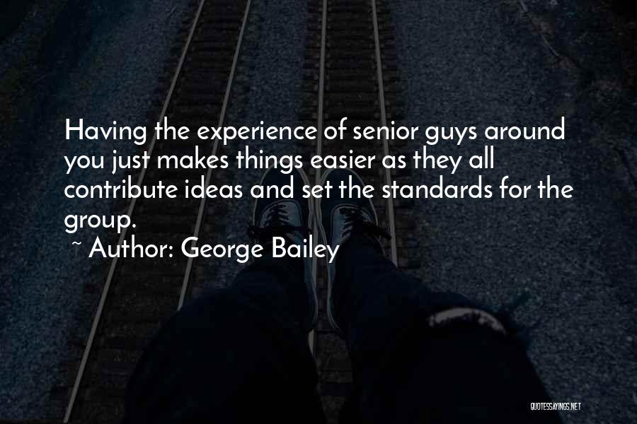 Having Ideas Quotes By George Bailey