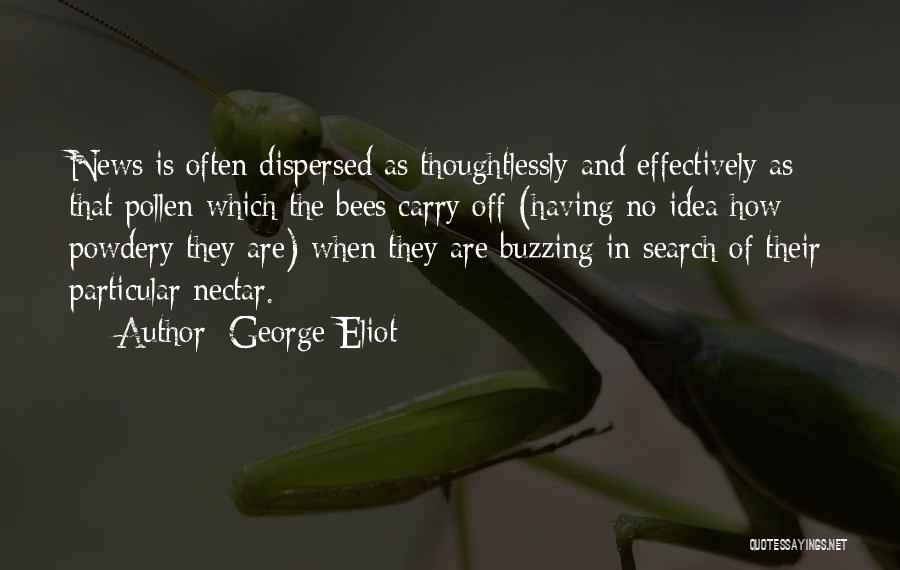 Having Ideas Quotes By George Eliot