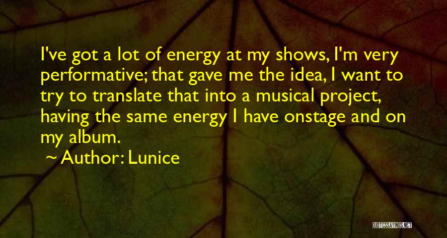 Having Ideas Quotes By Lunice
