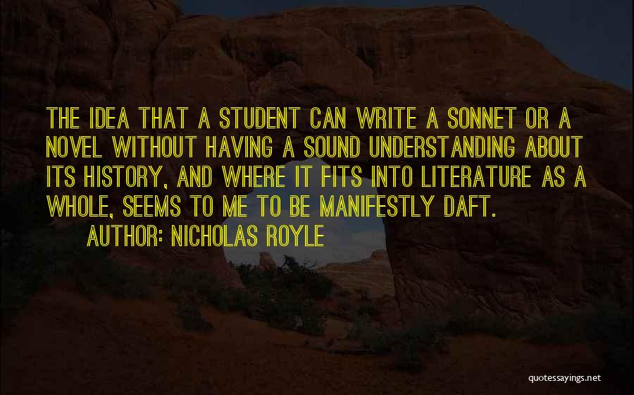 Having Ideas Quotes By Nicholas Royle