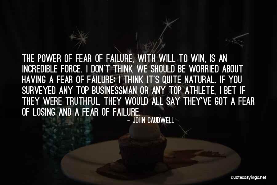 Having It All And Losing It Quotes By John Caudwell Having It All And Losing It Quotes By John Caudwell