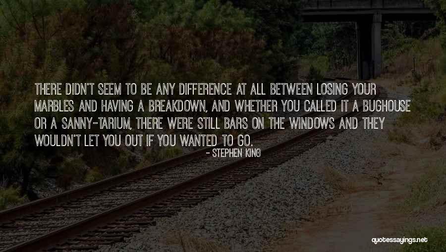 Having It All And Losing It Quotes By Stephen King Having It All And Losing It Quotes By Stephen King