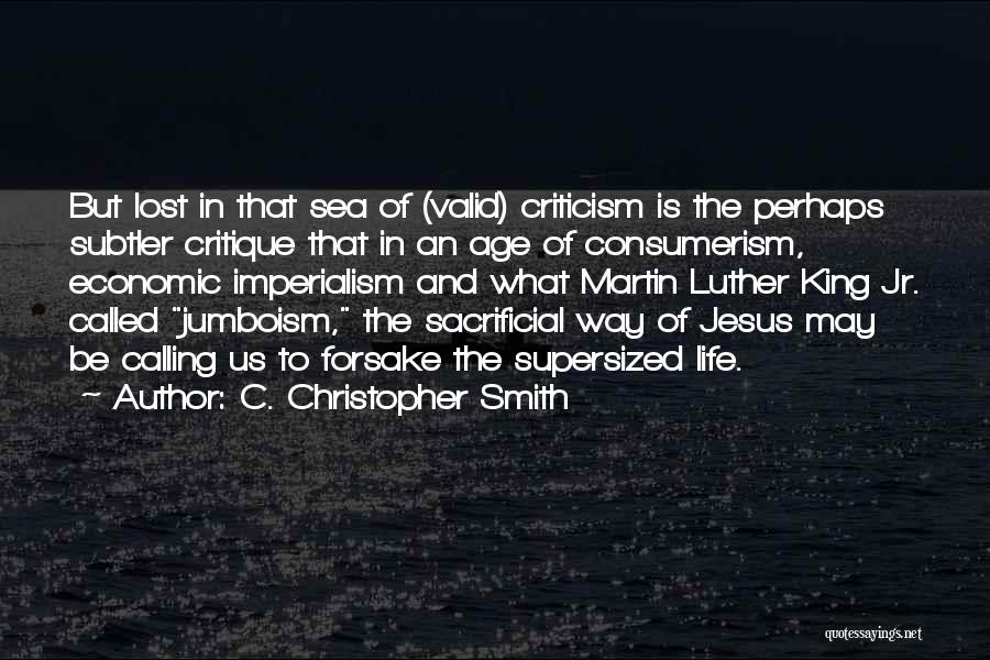 Having Jesus In Your Life Quotes By C. Christopher Smith