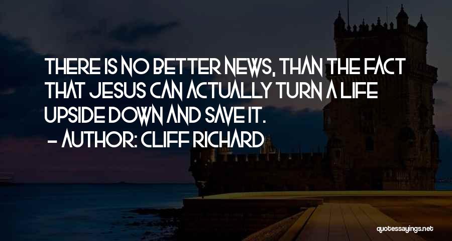 Having Jesus In Your Life Quotes By Cliff Richard