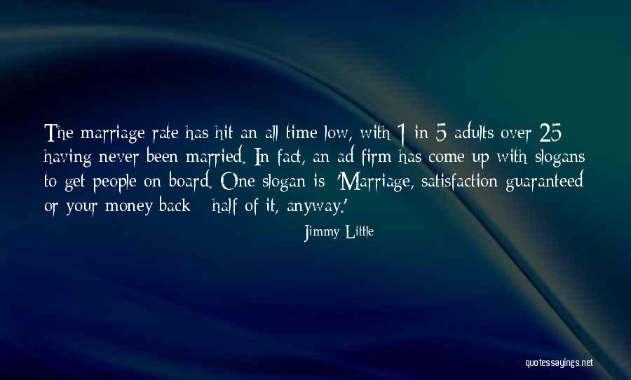Having Little Money Quotes By Jimmy Little Having Little Money Quotes By Jimmy Little