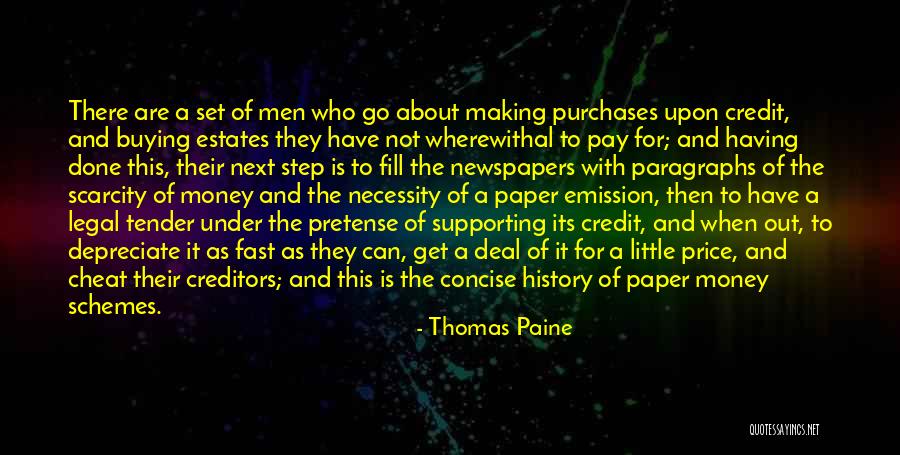 Having Little Money Quotes By Thomas Paine