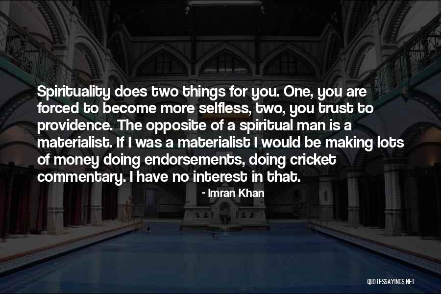 Having Lots Of Money Quotes By Imran Khan Having Lots Of Money Quotes By Imran Khan