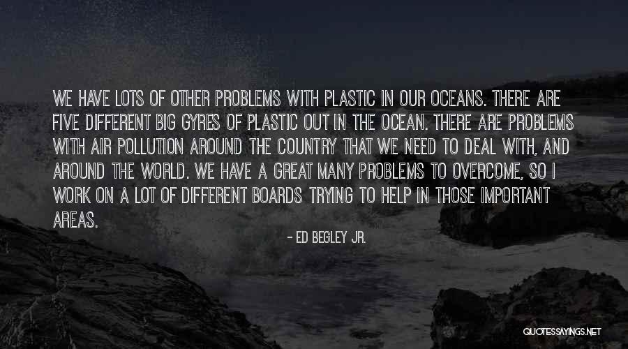 Having Lots Of Work Quotes By Ed Begley Jr.