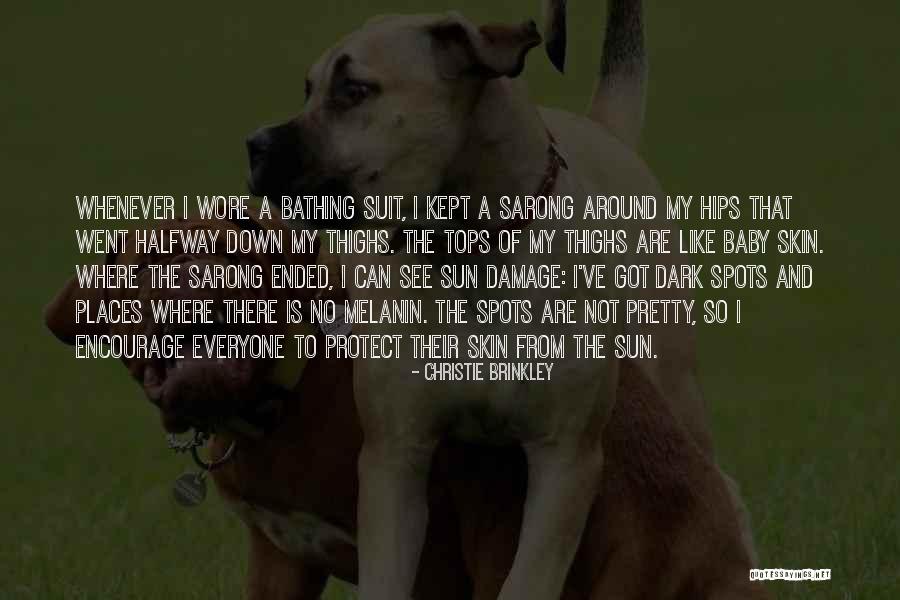 Having Melanin Quotes By Christie Brinkley Having Melanin Quotes By Christie Brinkley