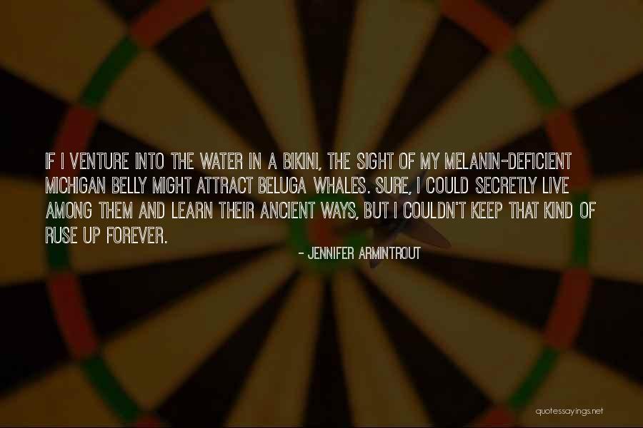 Having Melanin Quotes By Jennifer Armintrout Having Melanin Quotes By Jennifer Armintrout