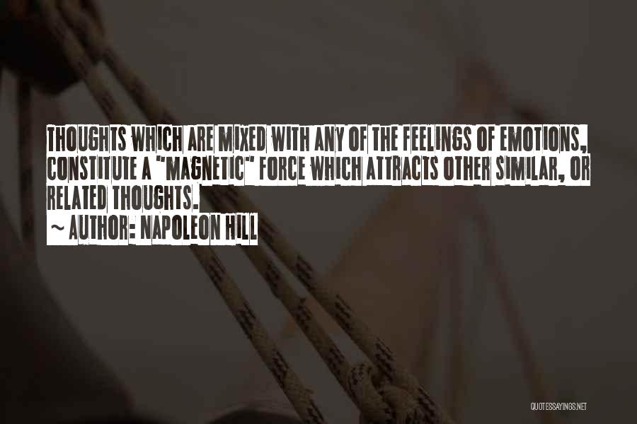 Having Mixed Emotions Quotes By Napoleon Hill