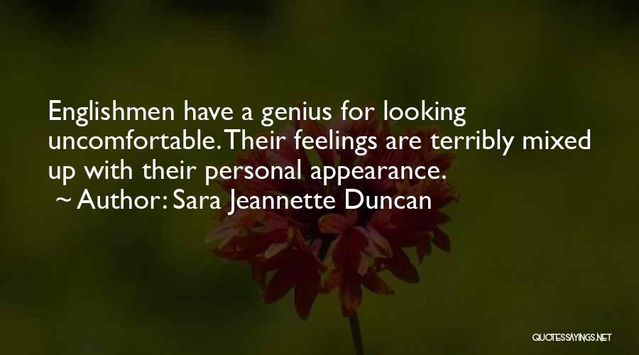 Having Mixed Feelings For Someone Quotes By Sara Jeannette Duncan