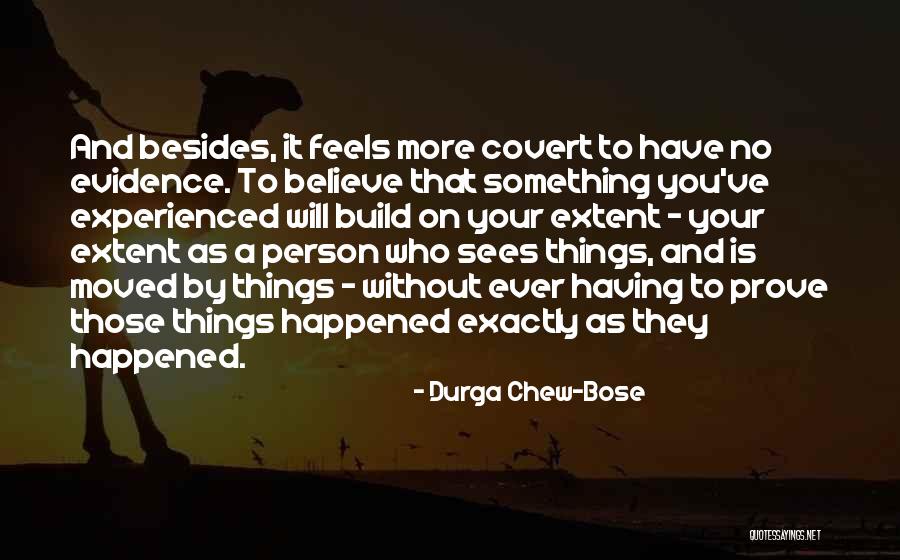 Having Moved On Quotes By Durga Chew-Bose Having Moved On Quotes By Durga Chew-Bose