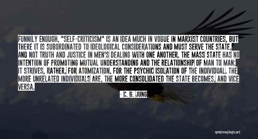 Having Mutual Understanding Quotes By C. G. Jung Having Mutual Understanding Quotes By C. G. Jung