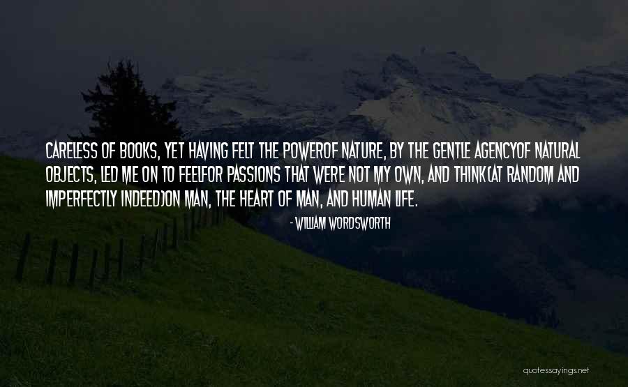 Having My Heart Quotes By William Wordsworth Having My Heart Quotes By William Wordsworth
