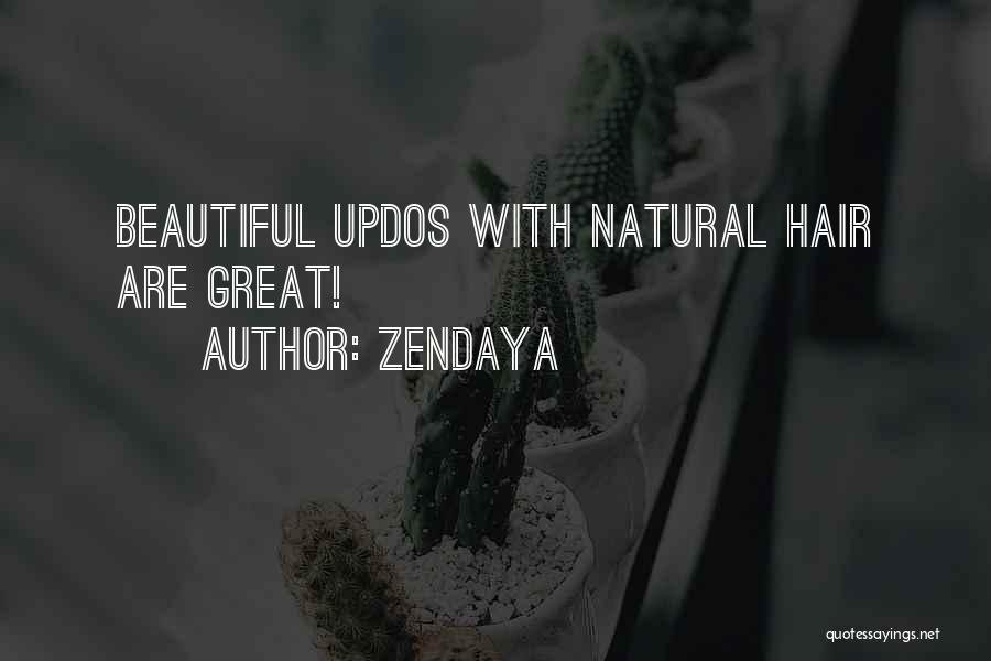 Having Natural Hair Quotes By Zendaya