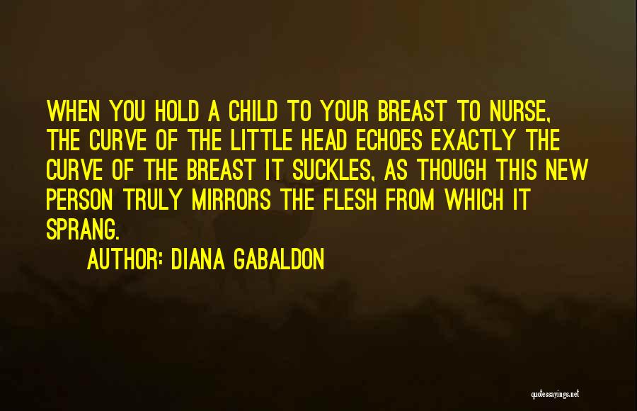 Having New Child Quotes By Diana Gabaldon