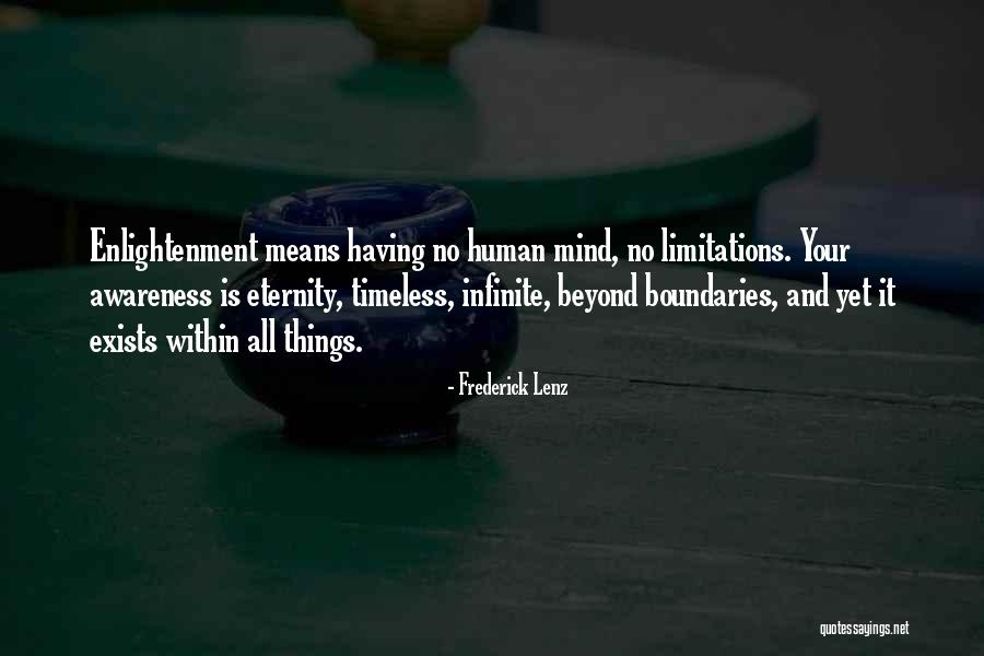 Having No Boundaries Quotes By Frederick Lenz Having No Boundaries Quotes By Frederick Lenz