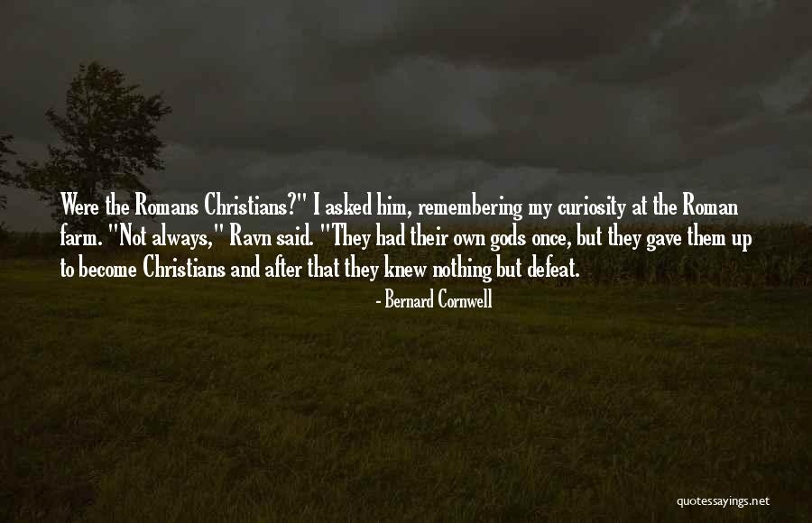 Having No Boundries Quotes By Bernard Cornwell Having No Boundries Quotes By Bernard Cornwell