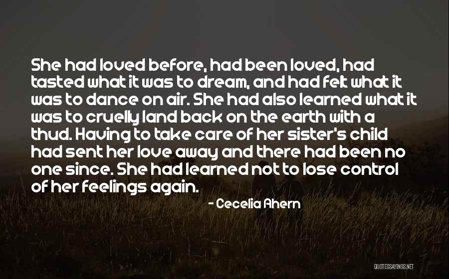 Having No Child Quotes By Cecelia Ahern Having No Child Quotes By Cecelia Ahern