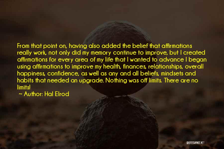 Having No Confidence Quotes By Hal Elrod