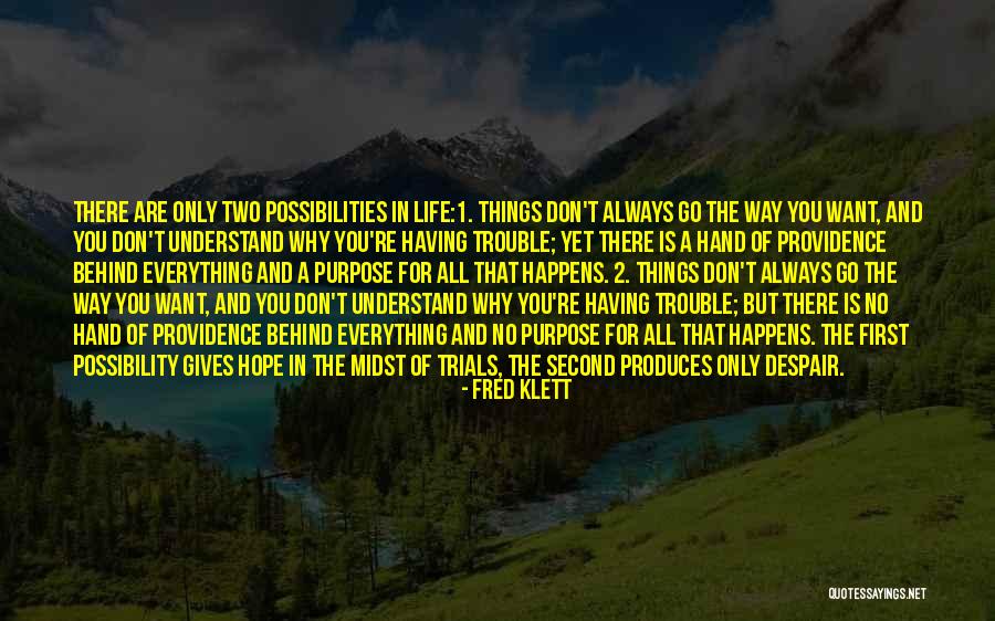 Having No Hope Quotes By Fred Klett Having No Hope Quotes By Fred Klett
