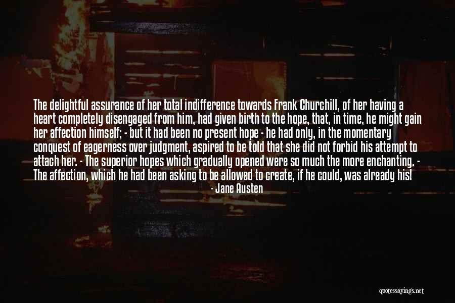 Having No Hope Quotes By Jane Austen Having No Hope Quotes By Jane Austen