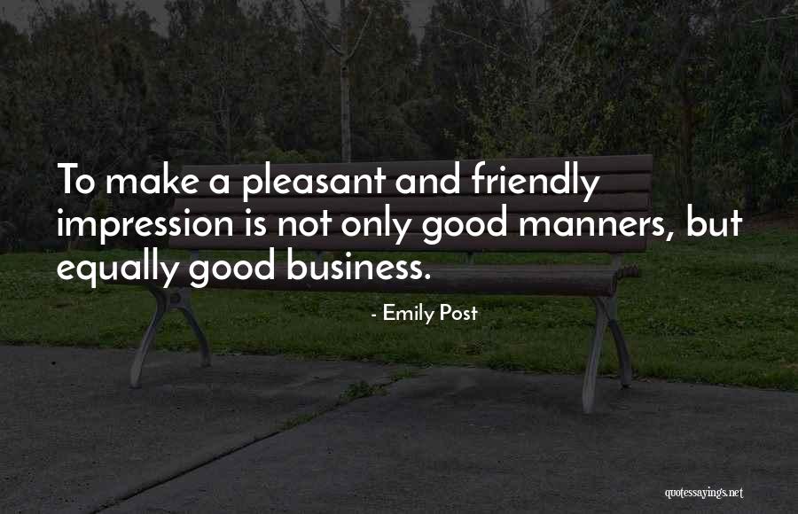 Having No Manners Quotes By Emily Post