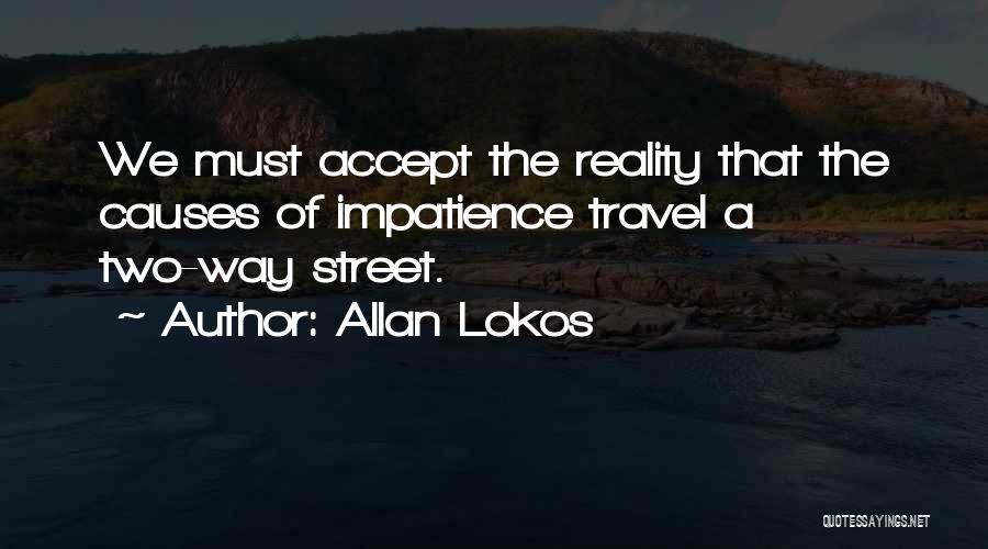 Having No Patience Quotes By Allan Lokos