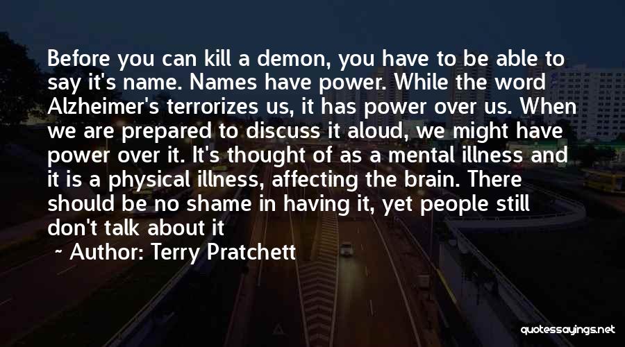 Having No Power Quotes By Terry Pratchett