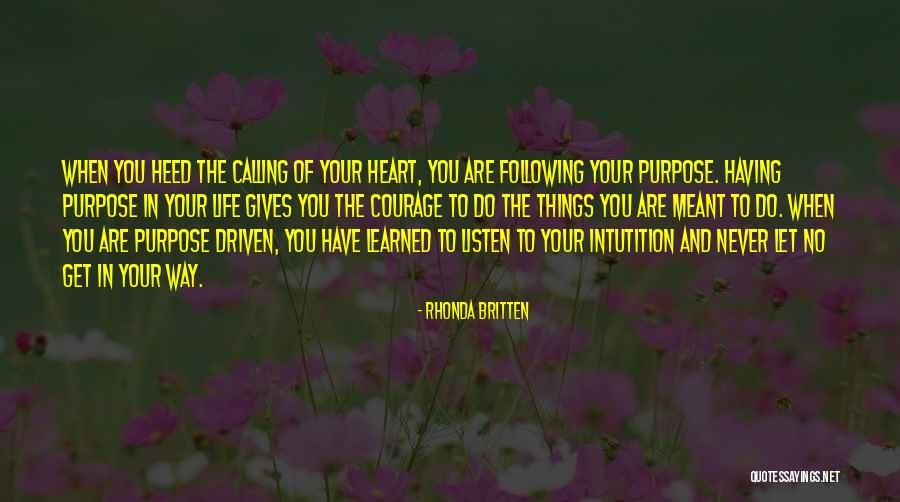 Having No Purpose Quotes By Rhonda Britten Having No Purpose Quotes By Rhonda Britten