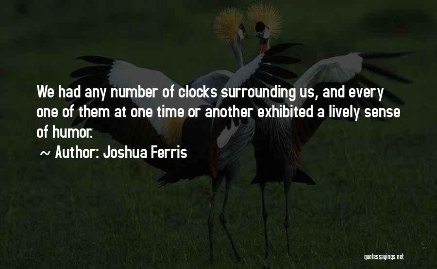 Having No Sense Of Humor Quotes By Joshua Ferris