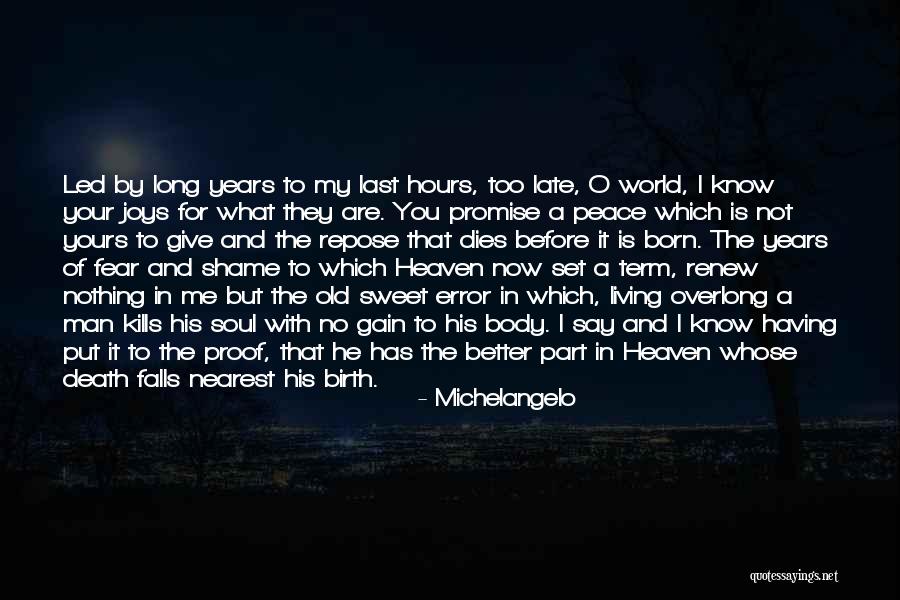 Having No Shame Quotes By Michelangelo