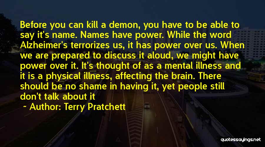 Having No Shame Quotes By Terry Pratchett