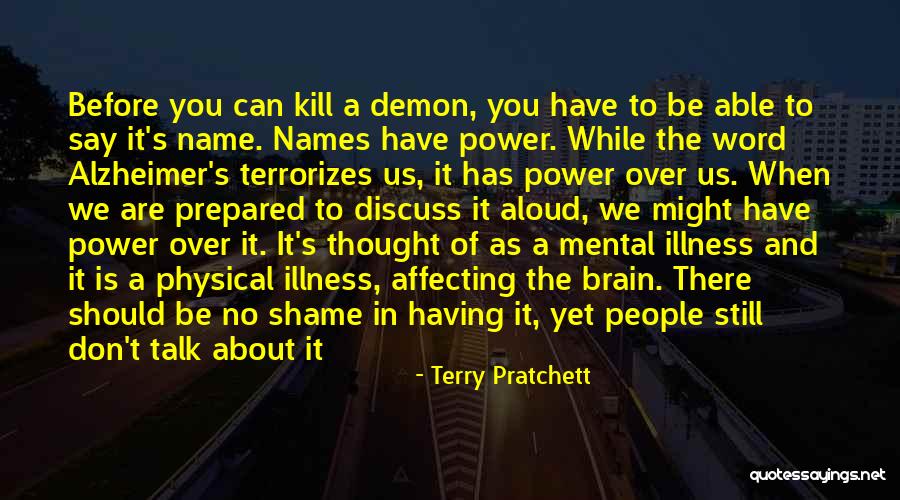 Having No Shame Quotes By Terry Pratchett