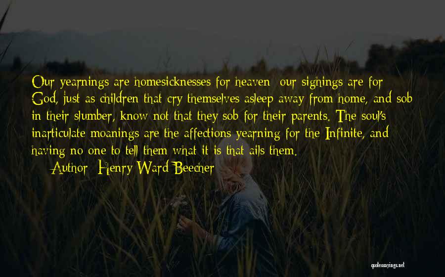 Having No Soul Quotes By Henry Ward Beecher