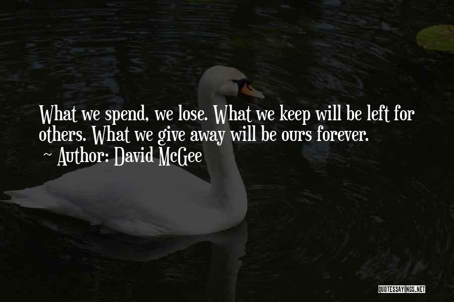 Having Nothing Left To Lose Quotes By David McGee