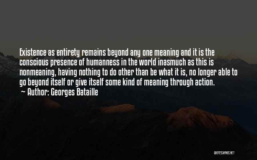 Having Nothing To Do Quotes By Georges Bataille