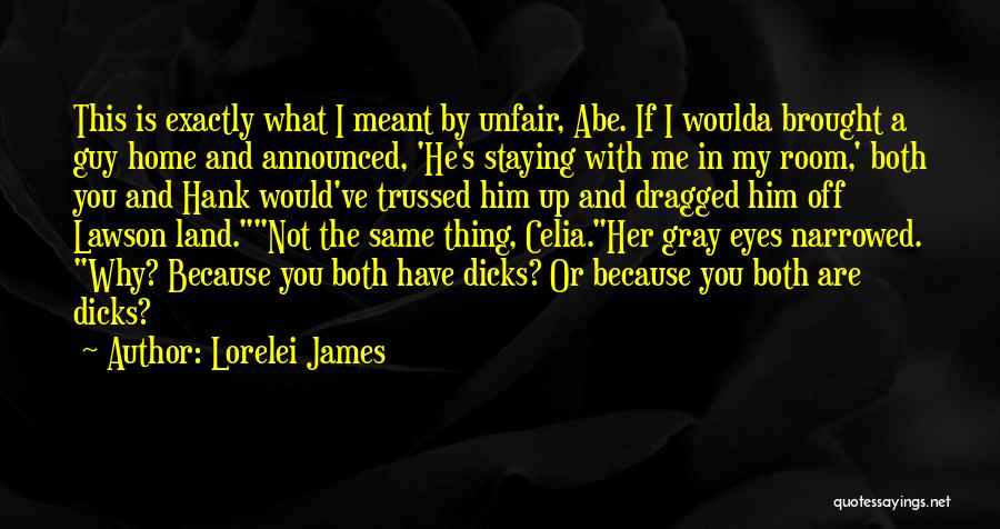 Having Older Brothers Quotes By Lorelei James