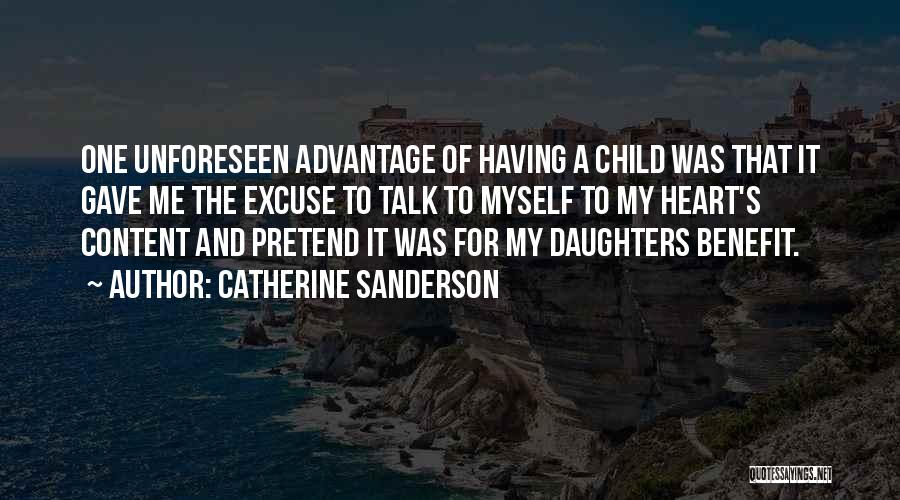 Having One Heart Quotes By Catherine Sanderson