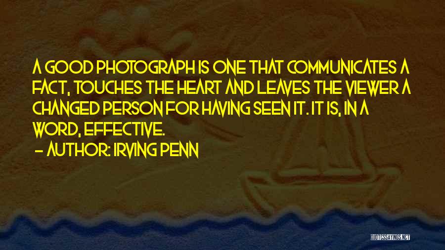 Having One Heart Quotes By Irving Penn