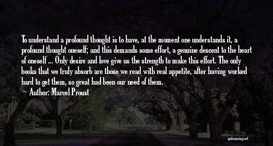 Having One Heart Quotes By Marcel Proust