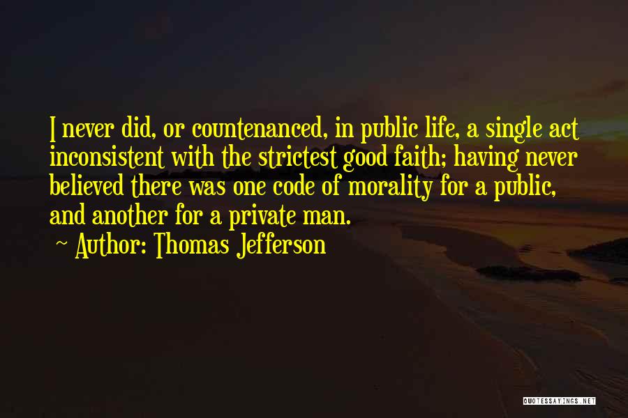 Having One Life Quotes By Thomas Jefferson